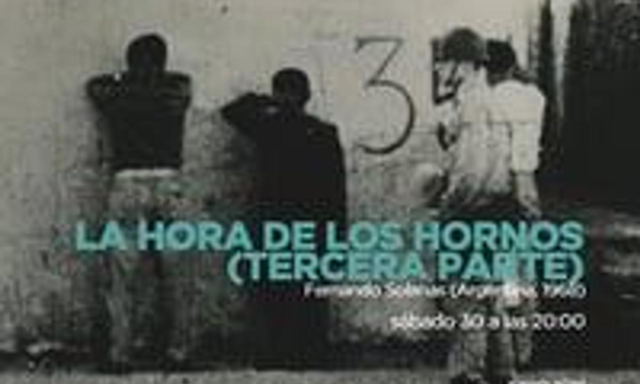 The Hour of the Furnaces Where to Watch and Stream Online Entertainment.ie