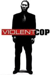 Violent Cop