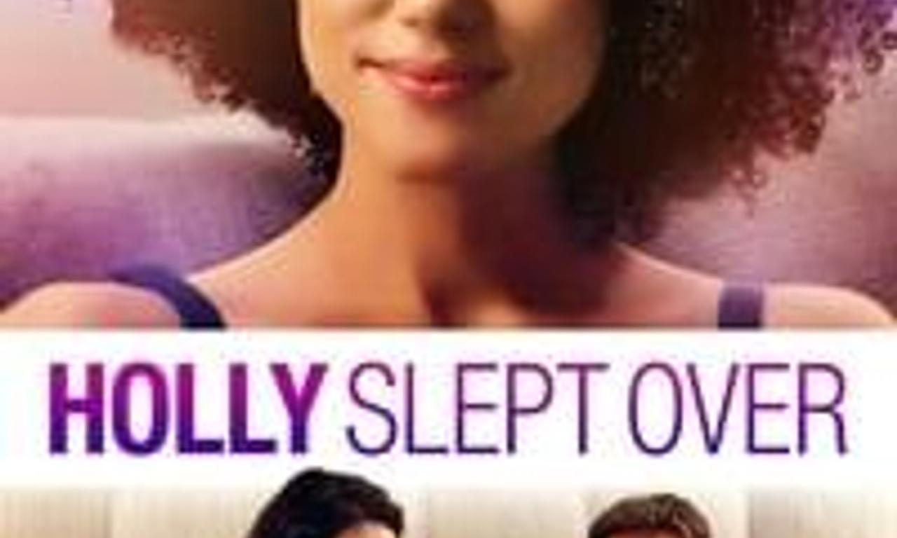 header image for Holly Slept Over