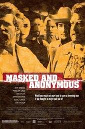 Masked and Anonymous