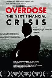 Overdose: The Next Financial Crisis