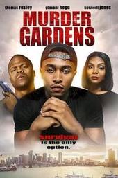Murder Gardens