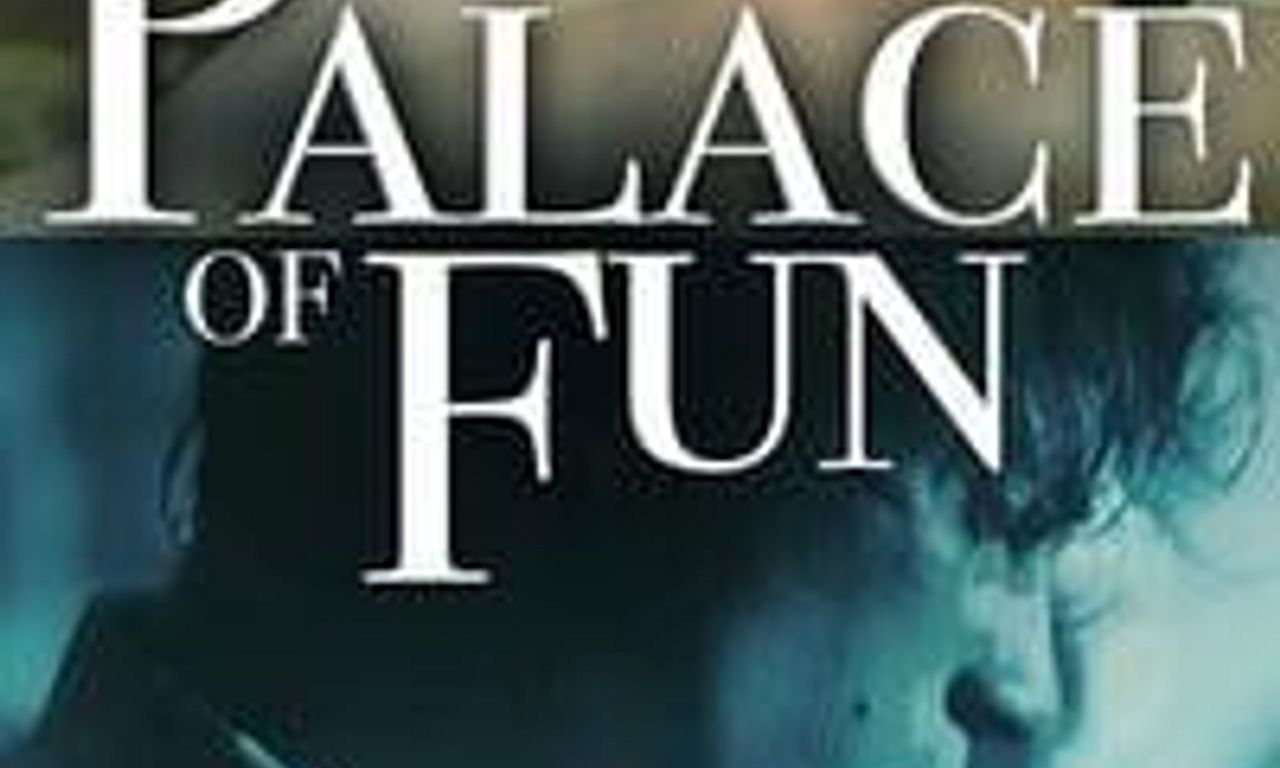 header image for Palace of Fun