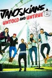 Janoskians: Untold and Untrue