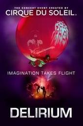 Cirque du Soleil: Delirium