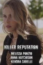 Killer Reputation