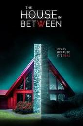 The House in Between