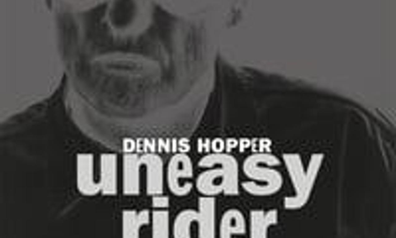 header image for Dennis Hopper: Uneasy Rider