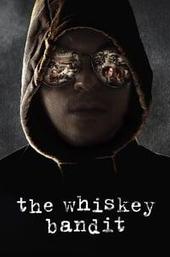 The Whiskey Bandit