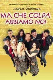 Ma che colpa abbiamo noi