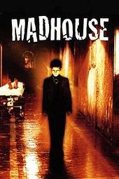 Madhouse