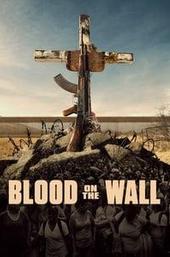 Blood on the Wall