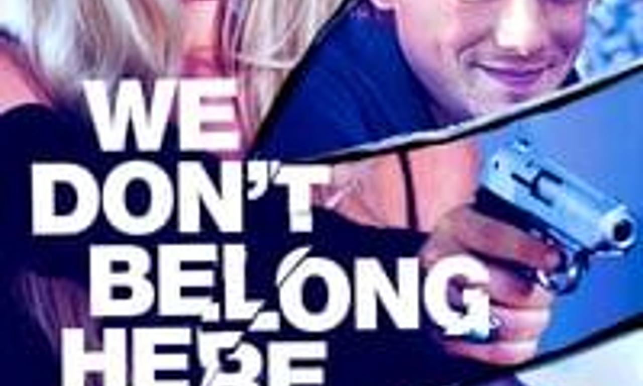 header image for We Don't Belong Here