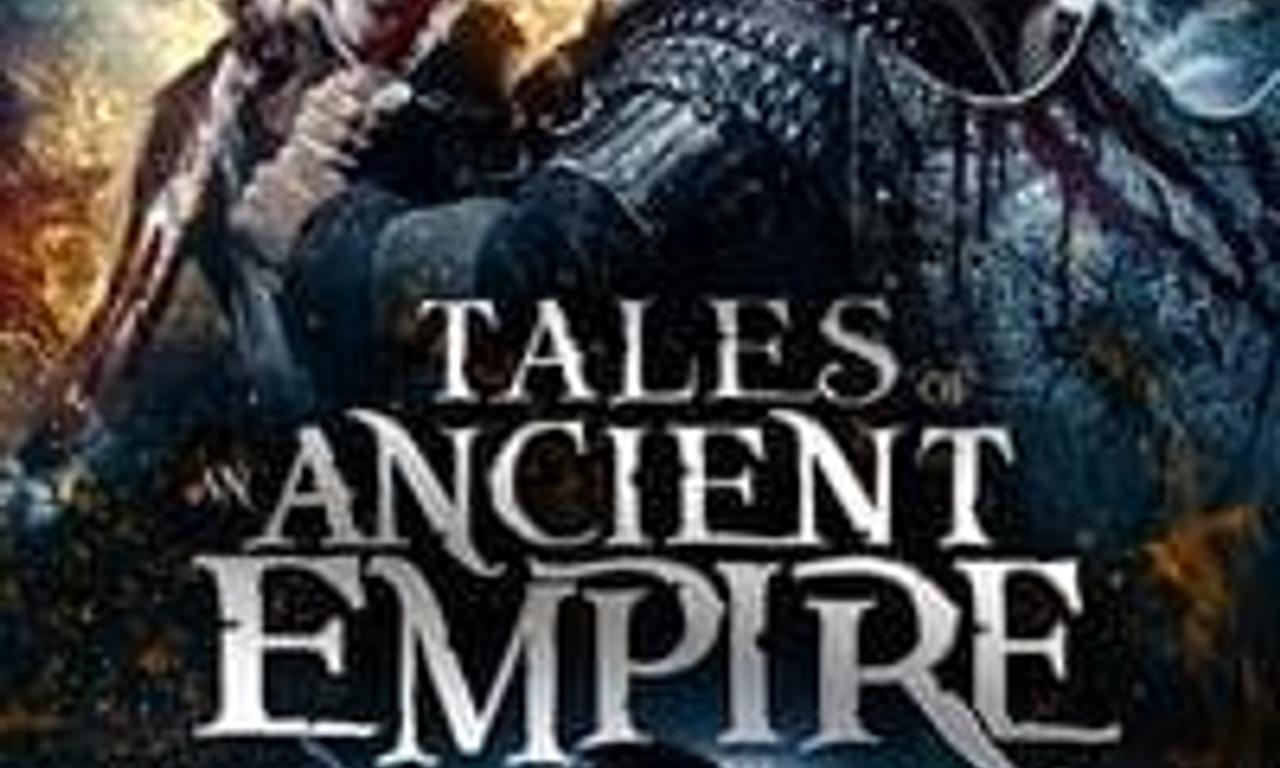 header image for Tales of an Ancient Empire