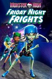 Monster High: Friday Night Frights