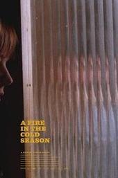 A Fire in the Cold Season