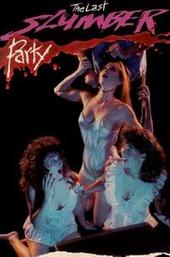 The Last Slumber Party