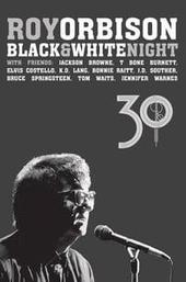 Roy Orbison: Black and White Night 30