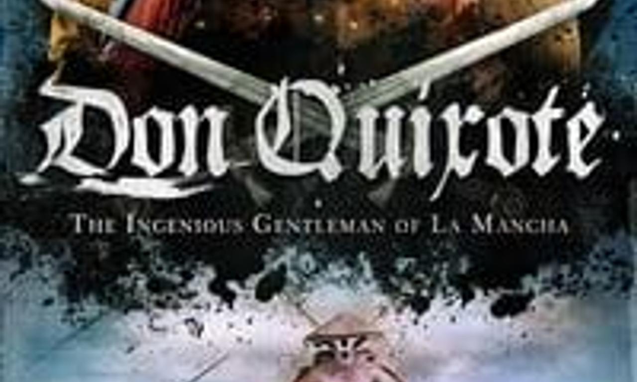 header image for Don Quixote: The Ingenious Gentleman of La Mancha