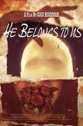 He Belongs to Us