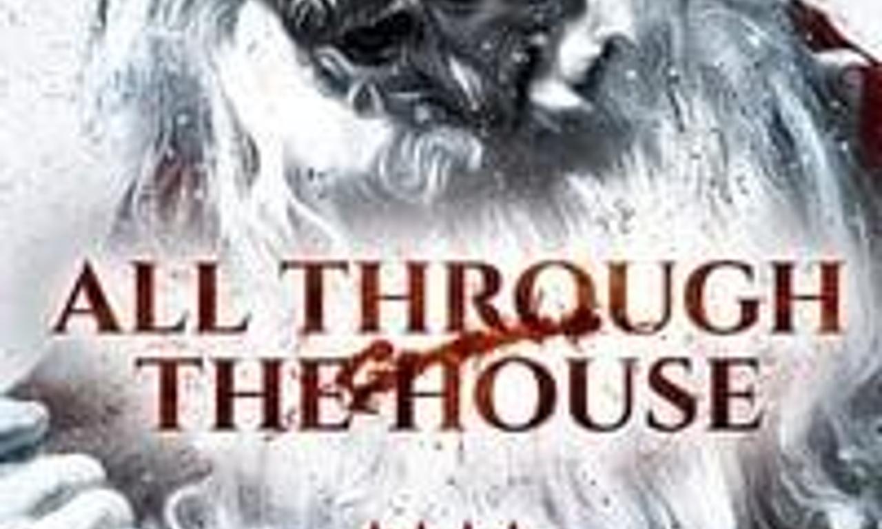 header image for All Through the House