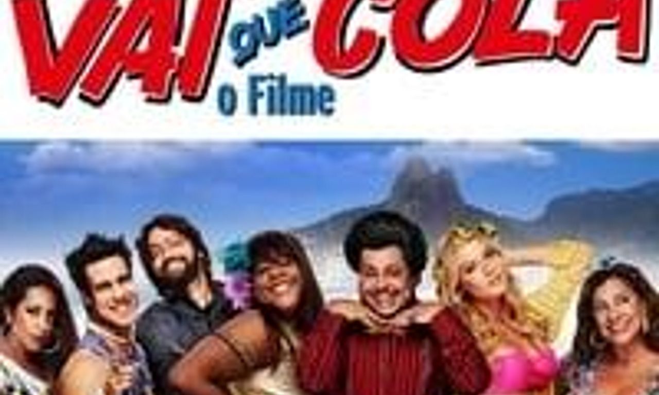 header image for Vai Que Cola: O Filme