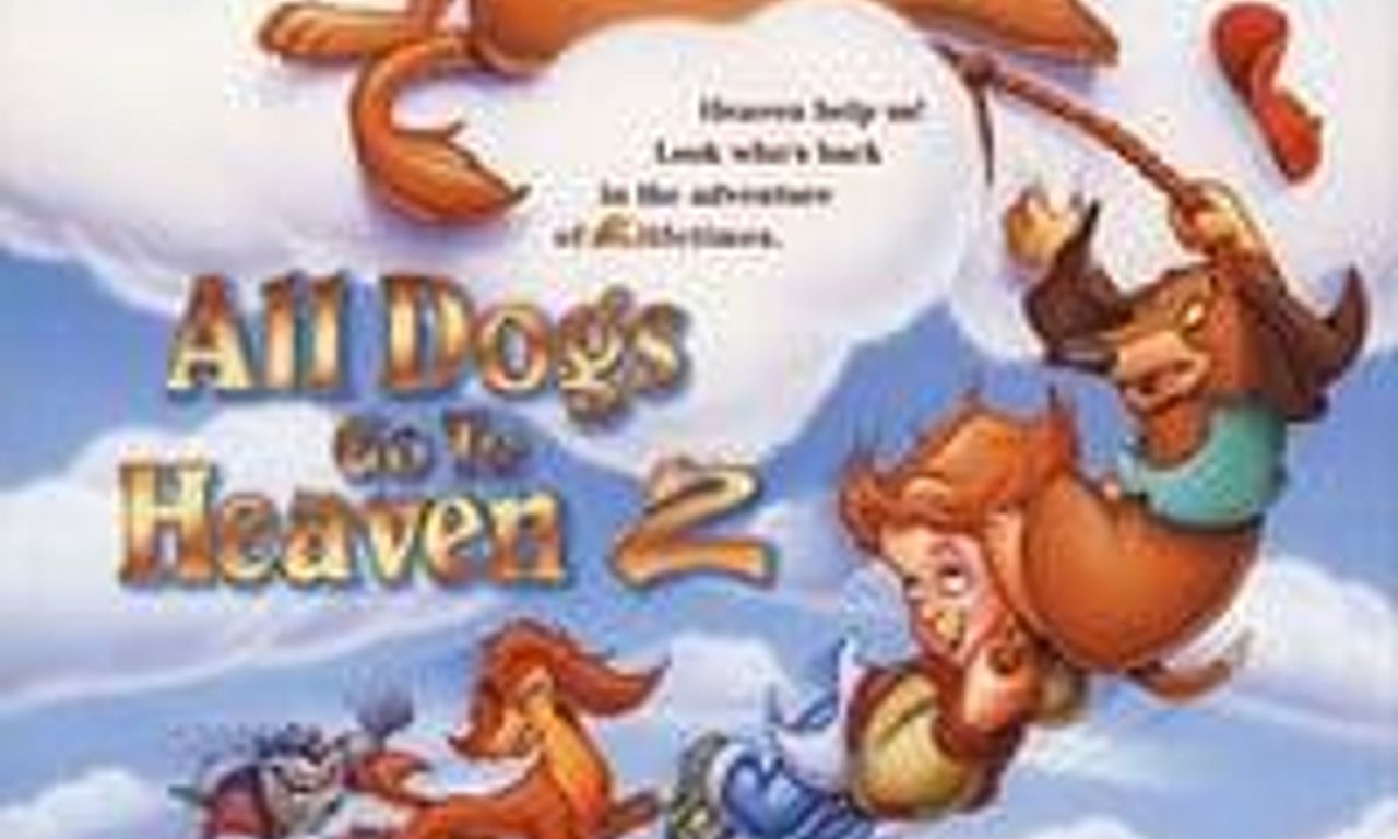 header image for All Dogs Go to Heaven 2