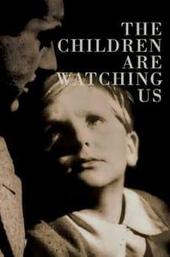 The Children Are Watching Us