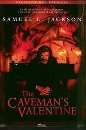 The Caveman's Valentine