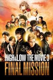 HiGH&LOW The Movie 3: Final Mission