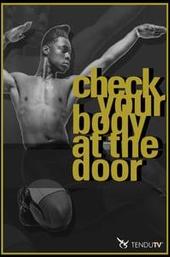 Check Your Body at the Door