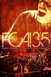 Peter Frampton - FCA! 35 Tour: An Evening With Peter Frampton