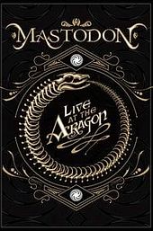 Mastodon: Live At The Aragon