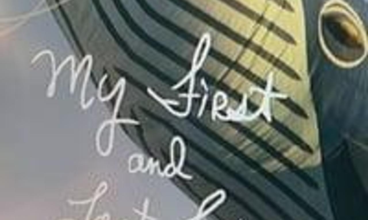 header image for My First and Last Film