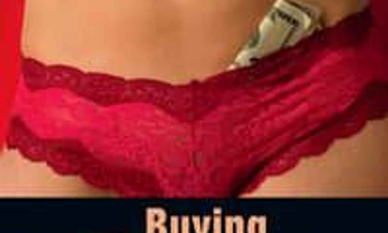 Buying Sex Where To Watch And Stream Online Entertainmentie 