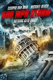 500 MPH Storm