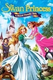 The Swan Princess: A Royal Family Tale