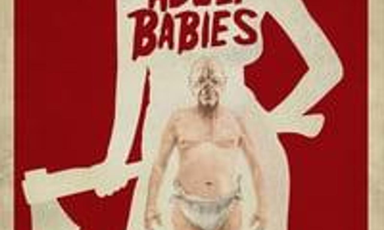 header image for Attack of the Adult Babies