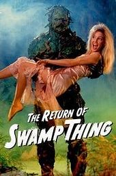 The Return of Swamp Thing