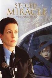 Stolen Miracle