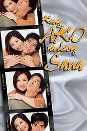 Kung Ako Na Lang Sana