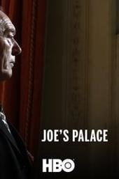 Joe's Palace
