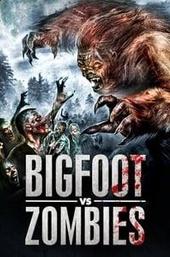 Bigfoot vs. Zombies
