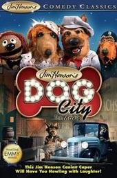 Dog City: The Movie
