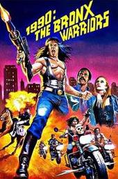 1990: The Bronx Warriors