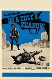 In a Colt's Shadow