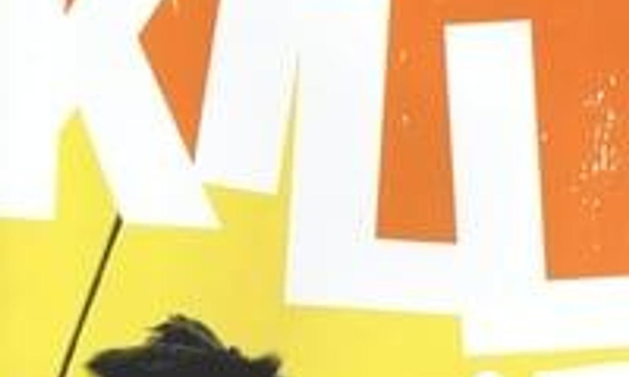 header image for Kill!