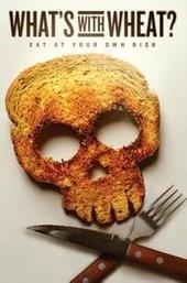 What's With Wheat?
