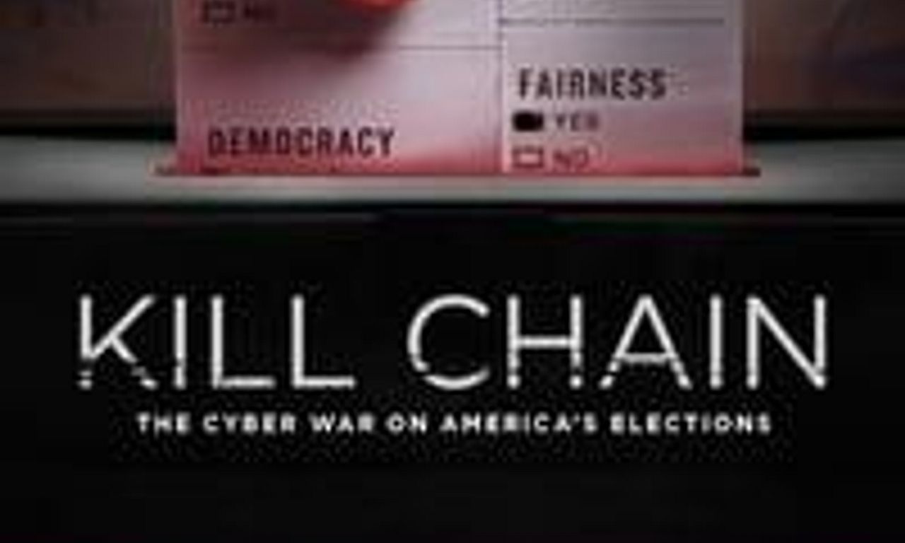 header image for Kill Chain: The Cyber War on America's Elections