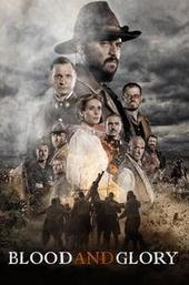Blood and Glory
